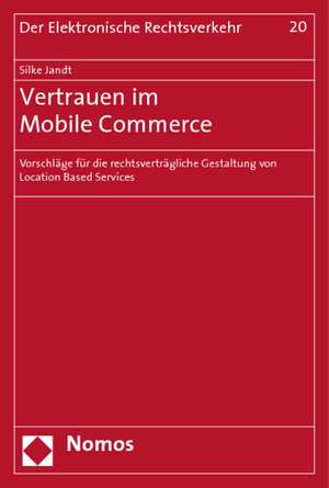 Vertrauen im Mobile Commerce de Silke Jandt