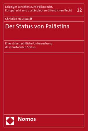 Der Status von Palästina de Christian Hauswaldt