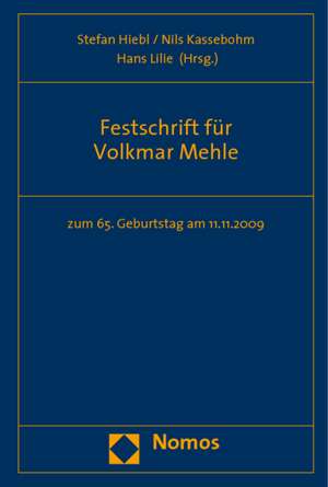 Festschrift Fur Volkmar Mehle: Zum 65. Geburtstag Am 11.11.2009 de Stefan Hiebl