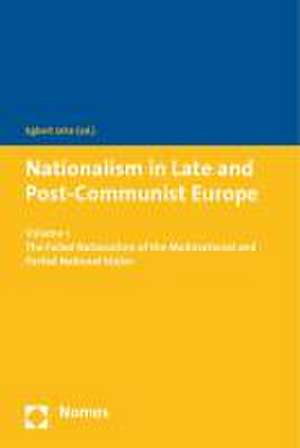 Nationalism in Late and Post-Communist Europe 1 de Egbert Jahn