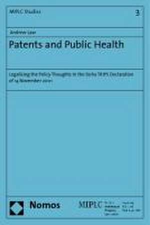 Patents and Public Health de Andrew Law