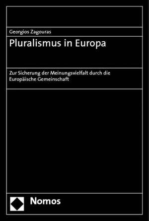 Pluralismus in Europa de Georgios Zagouras