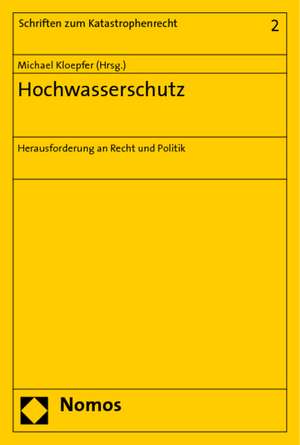 Hochwasserschutz de Michael Kloepfer