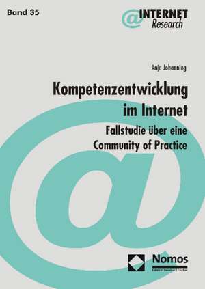 Kompetenzentwicklung im Internet de Anja Johanning