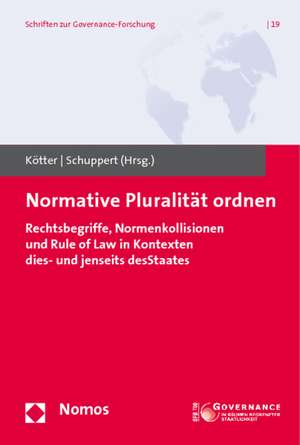 Normative Pluralität ordnen de Matthias Kötter