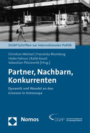 Partner, Nachbarn, Konkurrenten de Christian Weitzel