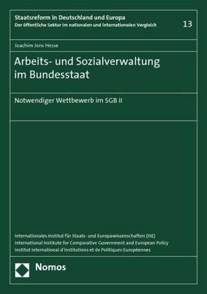 Arbeits- und Sozialverwaltung im Bundesstaat de Joachim Jens Hesse