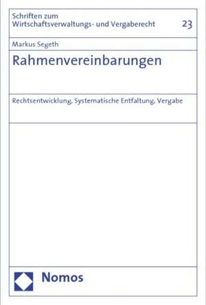 Rahmenvereinbarungen de Markus Segeth