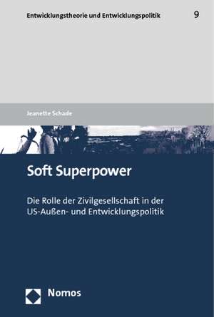 Soft Superpower de Jeanette Schade