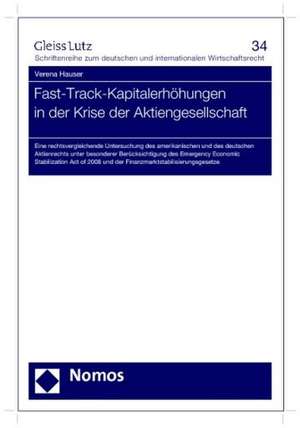 Fast-Track-Kapitalerhöhungen in der Krise der Aktiengesellschaft de Verena Hauser