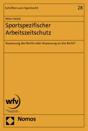 Heink, P: Sportspezifischer Arbeitszeitschutz