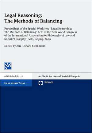 Legal Reasoning: The Methods of Balancing de Jan-R. Sieckmann