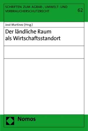 Der ländliche Raum als Wirtschaftsstandort de José Martínez