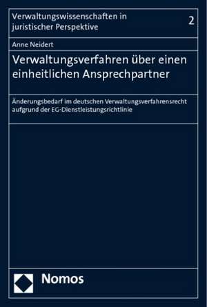 Verwaltungsverfahren über einen einheitlichen Ansprechpartner de Anne Neidert