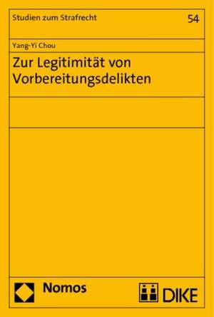 Zur Legitimitat Von Vorbereitungsdelikten: Das Lamfalussy-Verfahren de Yang-Yi Chou