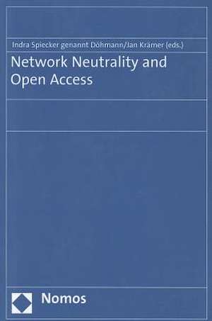 Network Neutrality and Open Access de Indra Döhmann