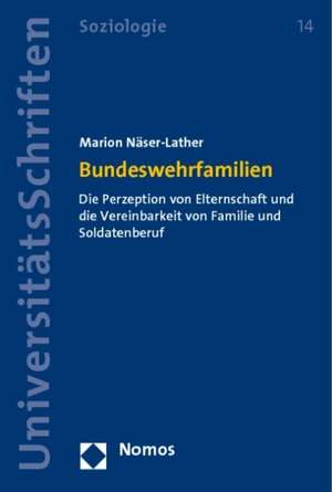 Bundeswehrfamilien de Marion Näser-Lather