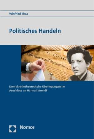 Politisches Handeln de Winfried Thaa