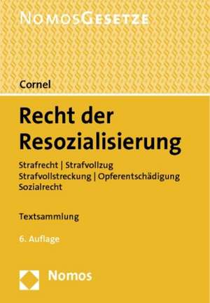 Recht der Resozialisierung