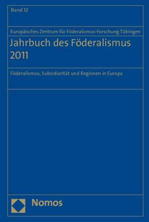 Jahrbuch Des Foderalismus 2011