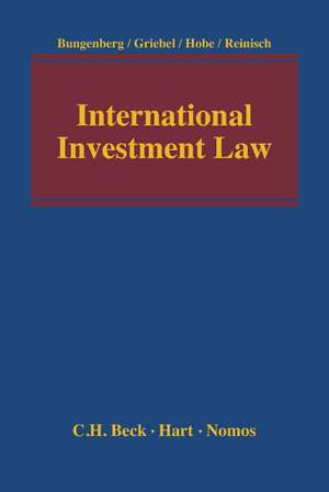 International Investment Law de Marc Bungenberg