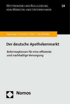 Der deutsche Apothekenmarkt de Justus Haucap