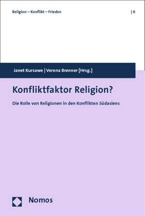 Konfliktfaktor Religion? de Janet Kursawe