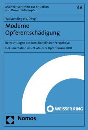 Moderne Opferentschädigung