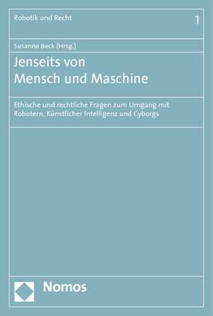 Jenseits von Mensch und Maschine de Susanne Beck