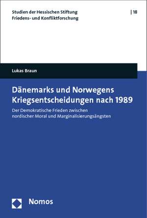 Dänemarks und Norwegens Kriegsentscheidungen nach 1989 de Lukas Braun