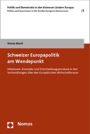 Schweizer Europapolitik am Wendepunkt de Simon Marti