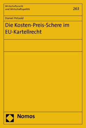 Die Kosten-Preis-Schere Im Eu-Kartellrecht: The Role of Intergovernmental Cooperation in Health Policy Diffusion in Switzerland de Daniel Petzold