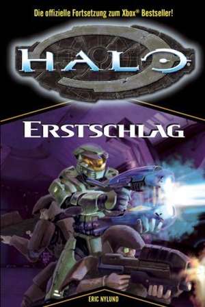 HALO 03. Erstschlag de Eric Nylund