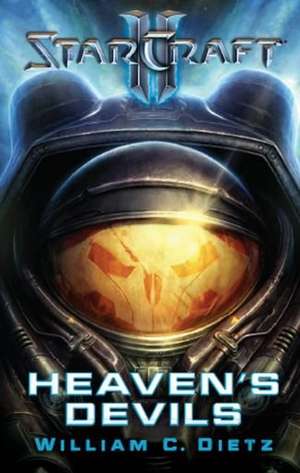 StarCraft 02. Heaven`s Devils de William C. Dietz