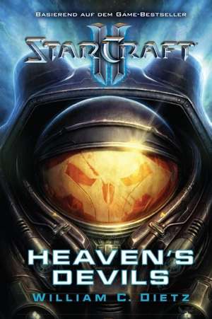 StarCraft II. Heaven's Devils de William C. Dietz