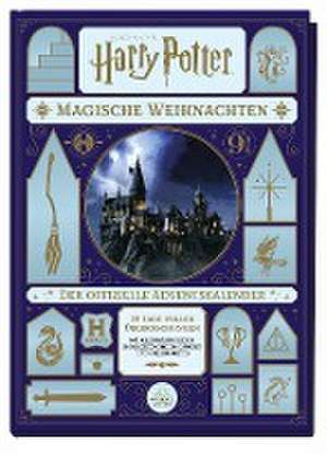 Aus den Filmen zu Harry Potter: Magische Weihnachten - Der offizielle Adventskalender (Neuauflage)