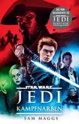 Star Wars: Jedi - Kampfnarben de Sam Maggs