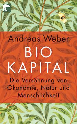 Biokapital de Andreas Weber