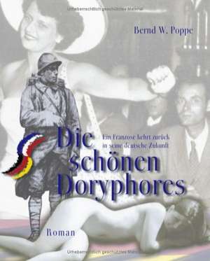 Die schönen Doryphores de Bernd W. Poppe