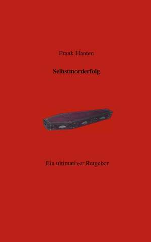 Selbstmorderfolg de Frank Hanten