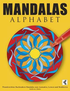 Mandalas Alphabet de Andreas Abato