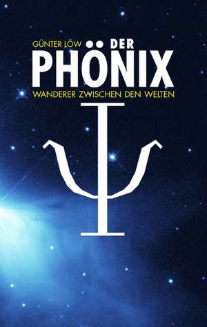 Der Phönix de Günter Löw
