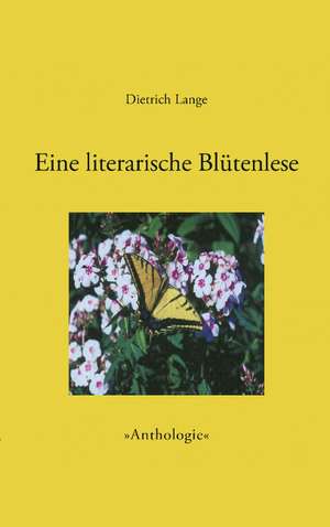 Eine Literarische Blutenlese: The Immeasurable Equation. the Collected Poetry and Prose de Dietrich Lange