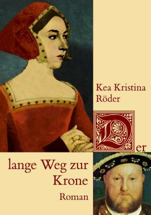 Der Lange Weg Zur Krone: Heilung Von Besetzungen de Kea Kristina Röder