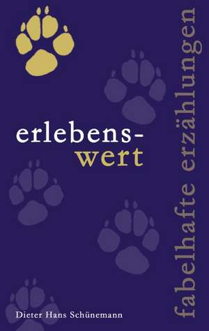 erlebens-wert de Dieter Hans Schünemann