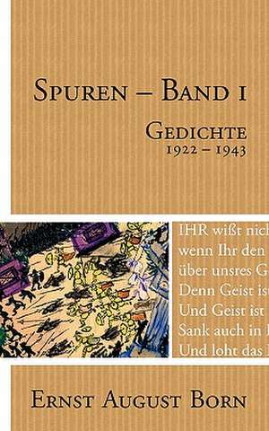 Spuren Band 1 de Ernst August Born