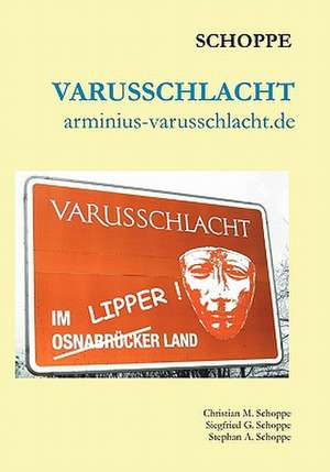 Varusschlacht de Christian Schoppe