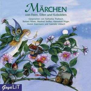 Märchen von Feen, Elfen und Kobolden. CD de Katharina Thalbach