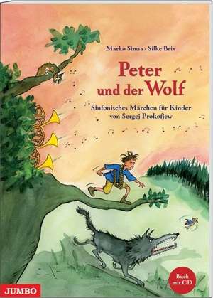 Peter und der Wolf de Marko Simsa