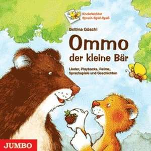 Ommo, der kleine Bär de Bettina Göschl